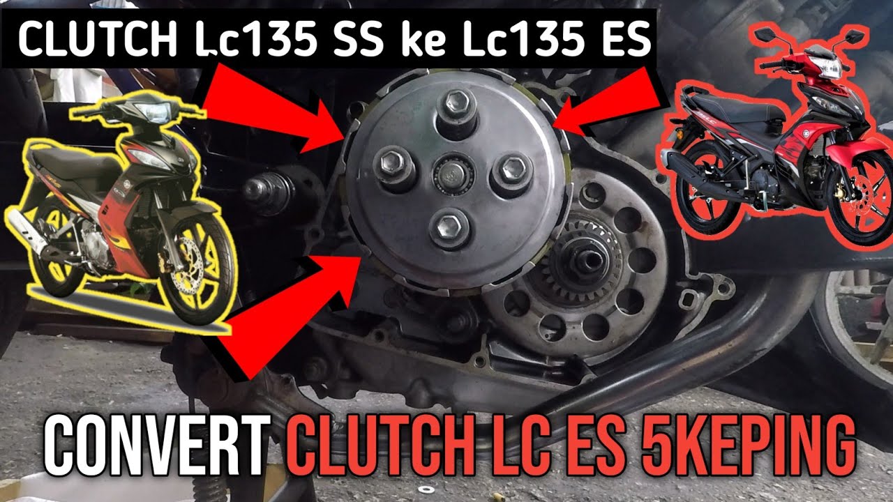 🔴LC135 SS ✅KACUK CLUCTH LC135 ES✅(CONVERT HANDCLUCTH) -  | ✳️5KEPING CLUCTH 125Z✳️