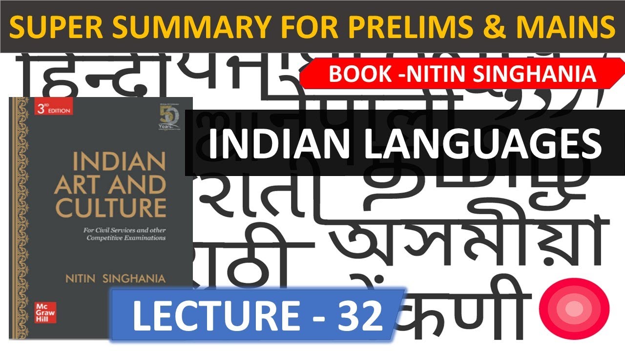 PART 1: INDIAN LANGUAGE | Indian Art & Culture by Nitin Singhania for UPSC CSE | STUDY IAS UNACADEMY