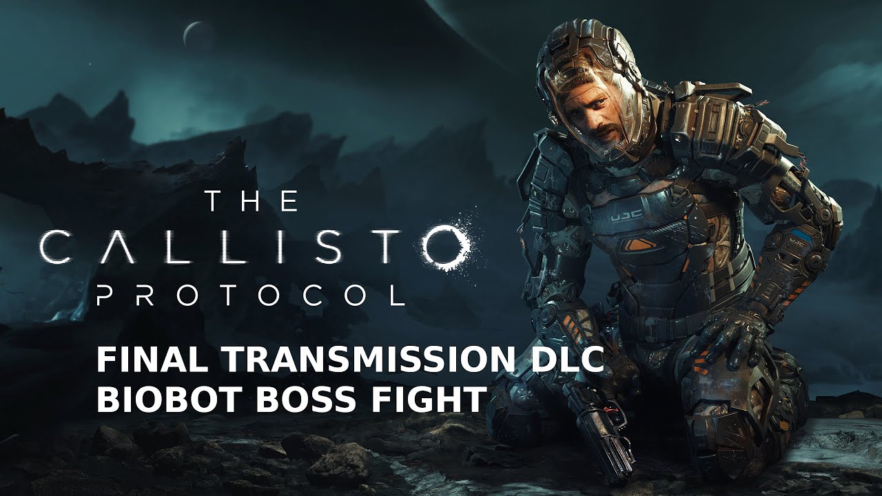 The Callisto Protocol - Final Transmission DLC Biobot Boss Fight