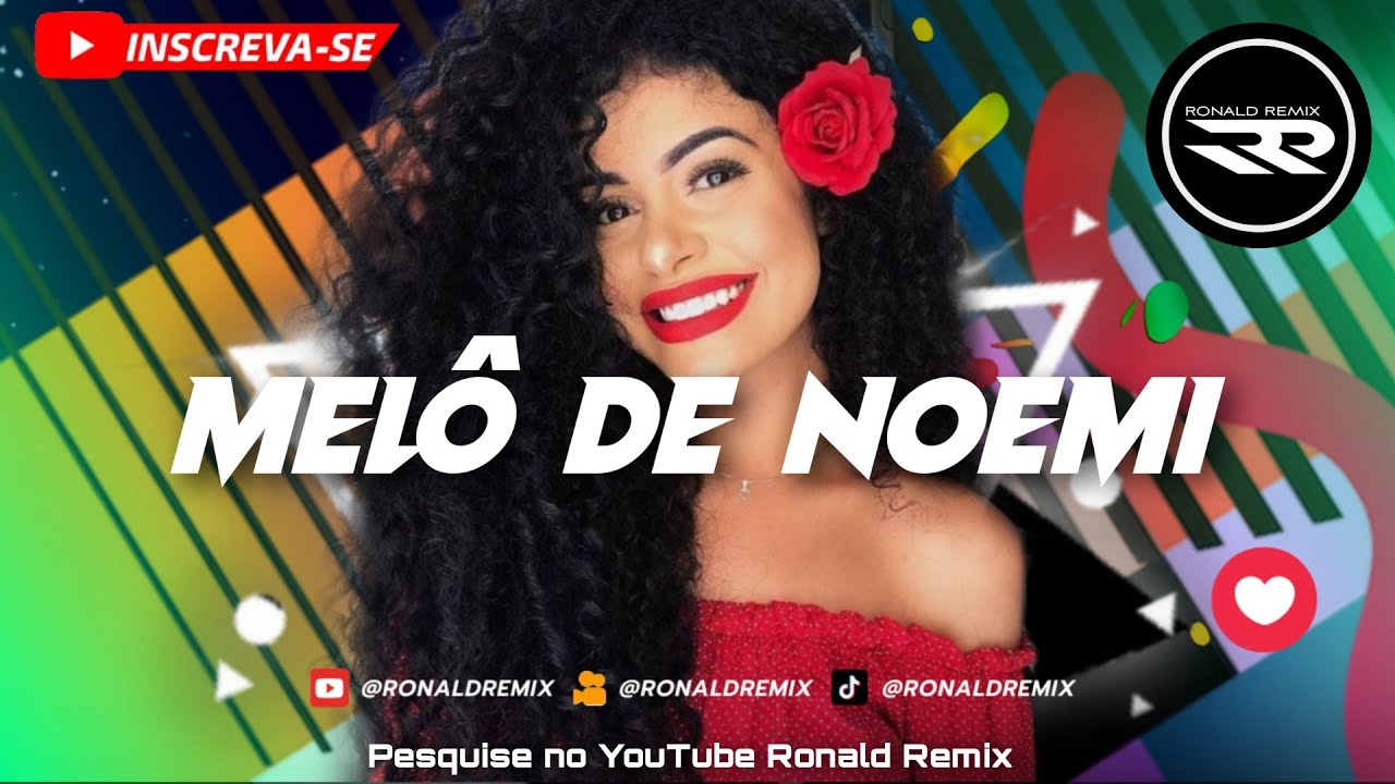 Melô de Noemi - REGGAE REMIX 2023 @RONALDREMIX Áudio oficial