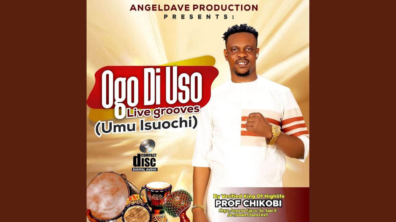 Ogo di uso live grooves (Umu Isuochi) (Live)