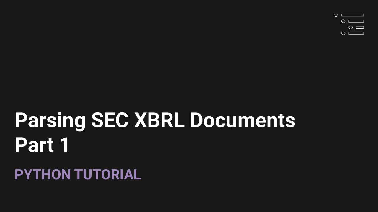 Scraping SEC XBRL Documents | Part 1