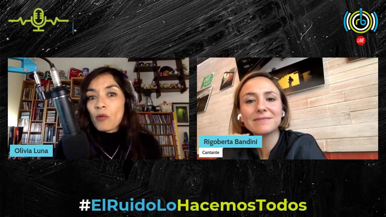 Entrevista Rigoberta Bandini con Olivia Luna