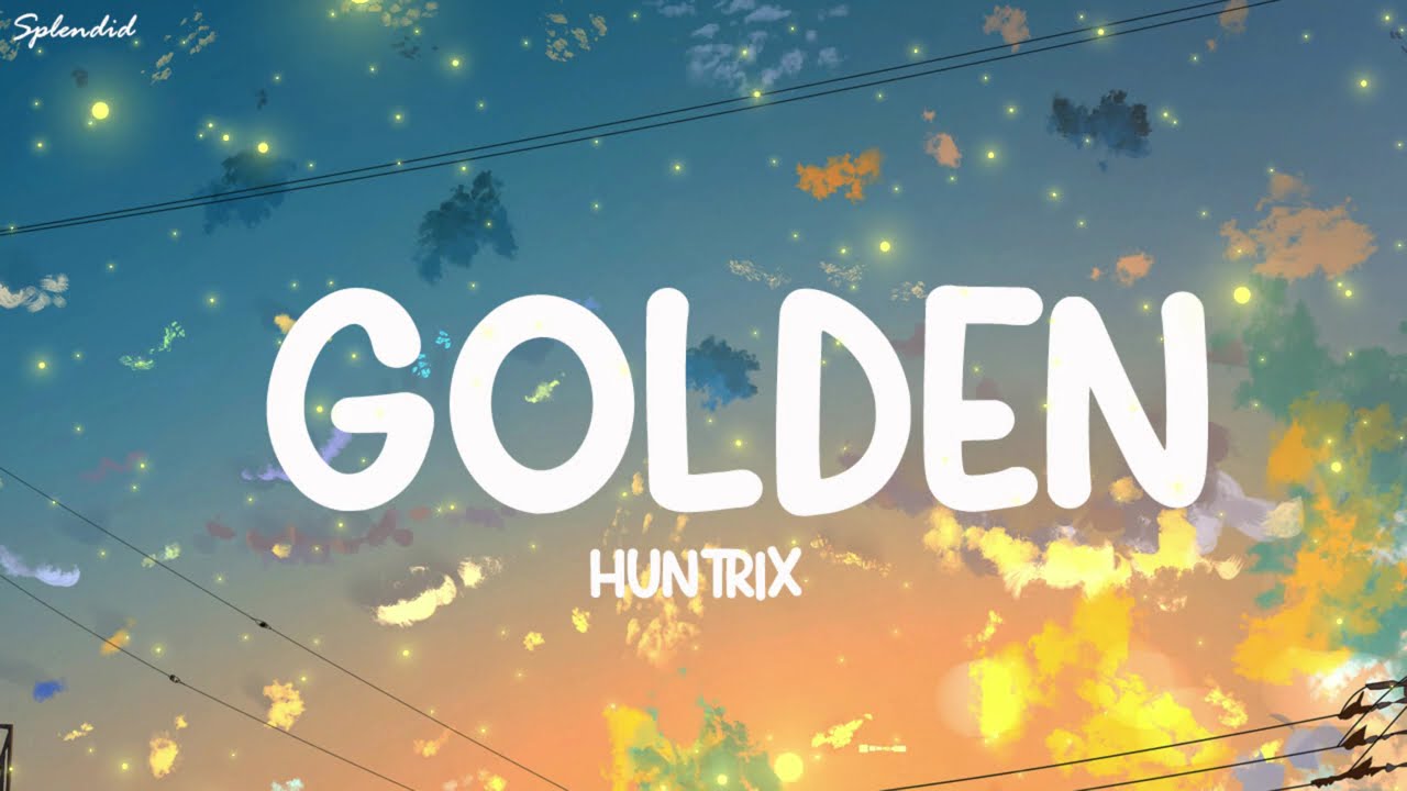 Huntrix - Golden (Lyrics) KPop Demon Hunters (Loop Video)