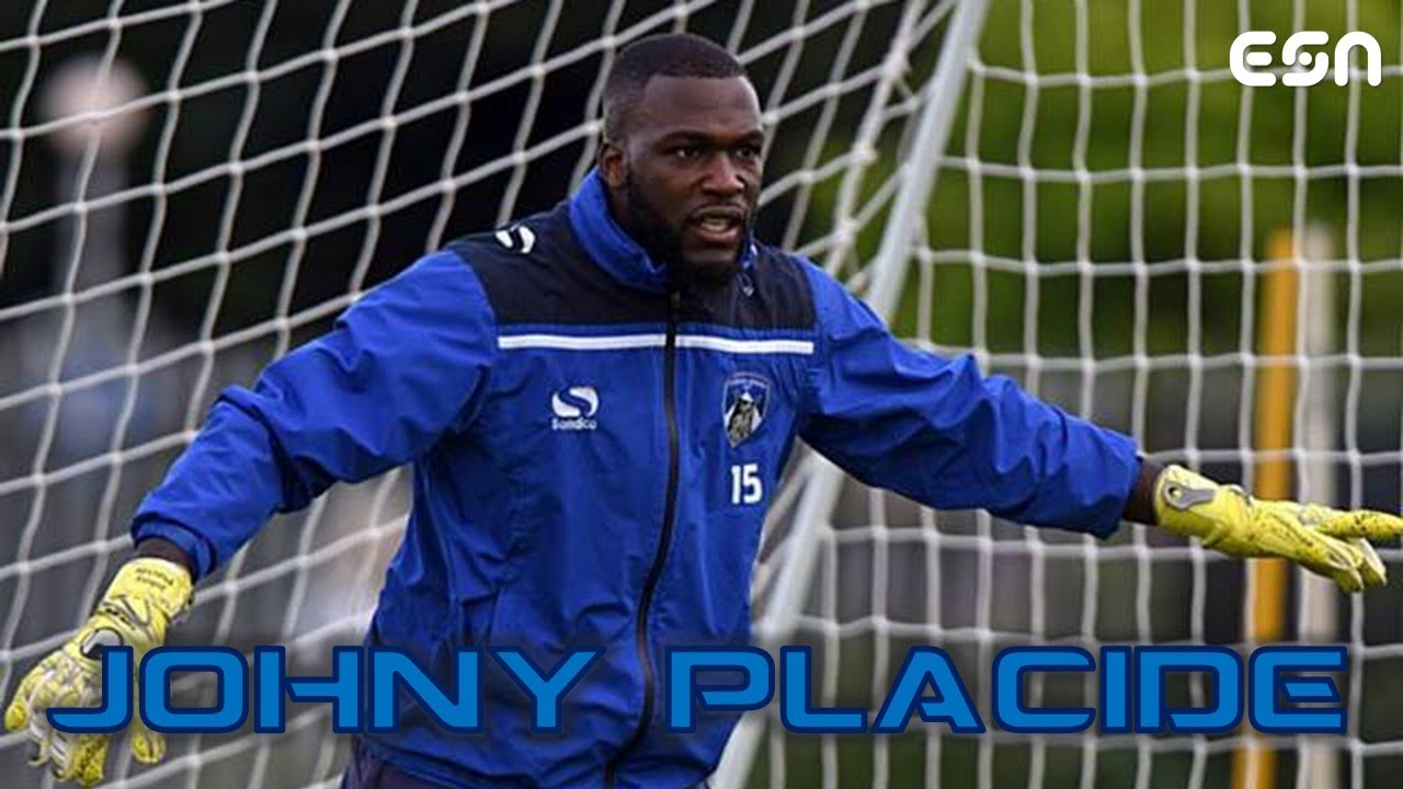 Johny Placide | Highlights