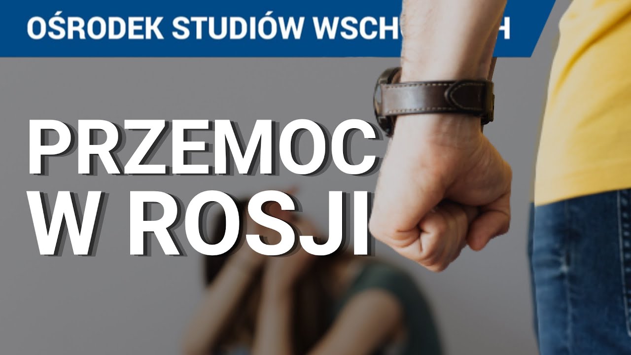 Rosja i systemowa przemoc.