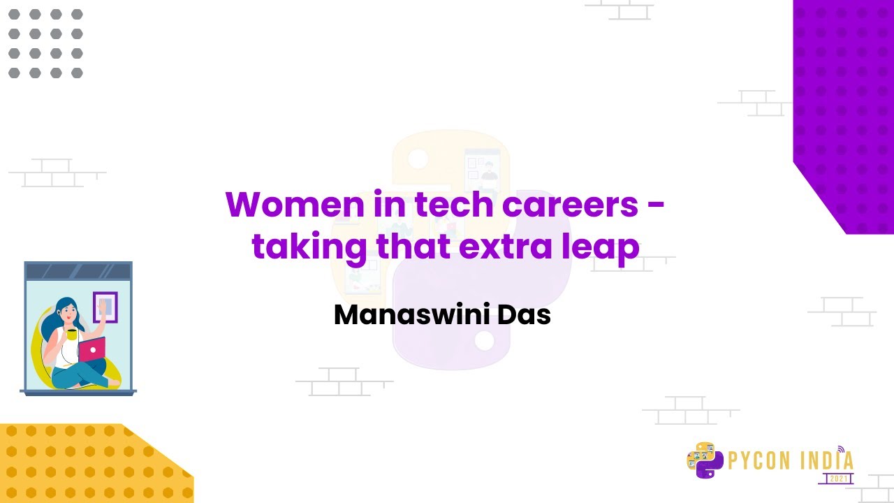Talk: Women in tech careers taking that extra leap - Manaswini Das
