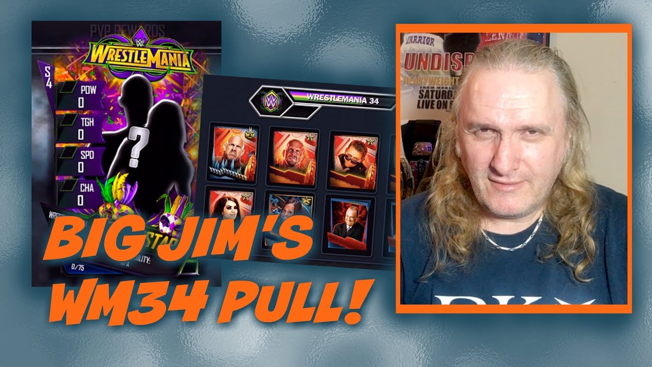Big Jim's WrestleMania 34 Pull! : WWE SuperCard S4 Ep50