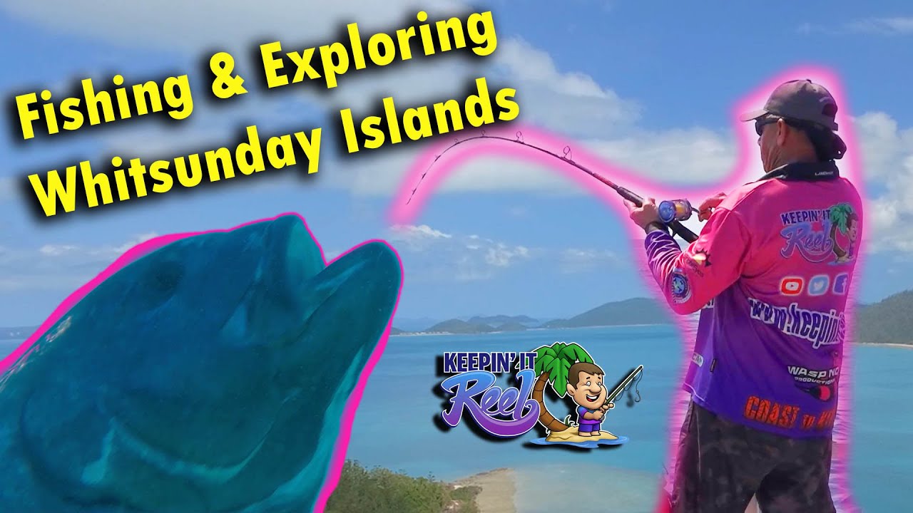 Fishing & exploring the Whitsunday Islands Paradise found