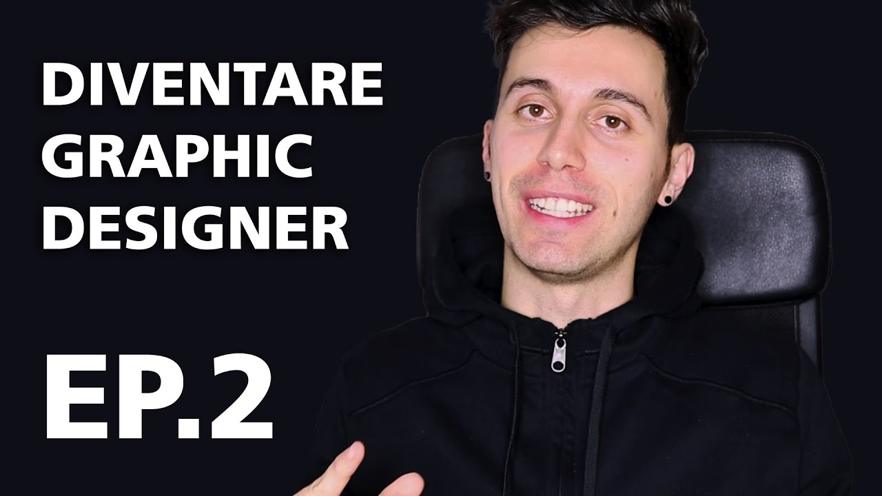 Cosa si deve imparare per diventare un Graphic Designer? - Ep. n.2