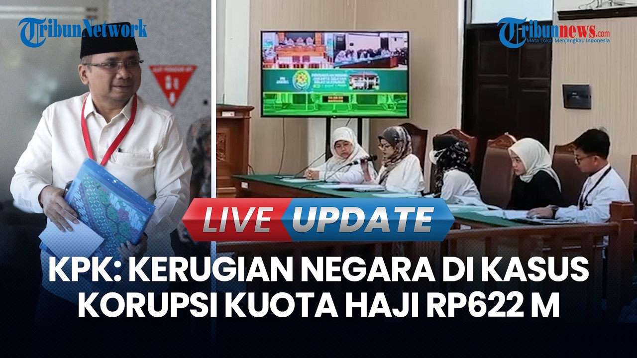 🔴 LIVE UPDATE | Jawab Praperadilan Yaqut, KPK: Kerugian Negara di Kasus Kuota Haji Rp622 Miliar