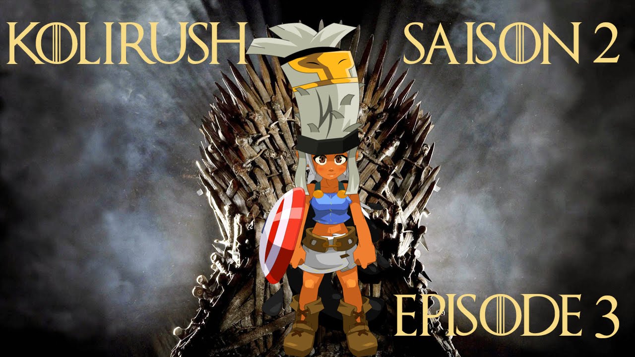 [Dofus] Humility - Kolirush Saison 2 - Épisode #3 - WTF CES COMBATS XD