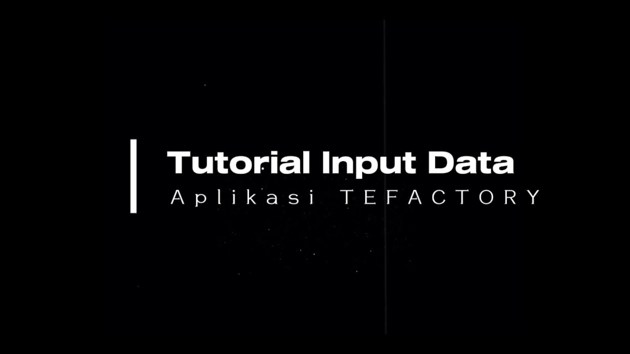 TUTORIAL PENGOPERASIAN APLIKASI BENGKEL TEACHING FACTORY (TEFA) DI MICROSOFT ACCES 