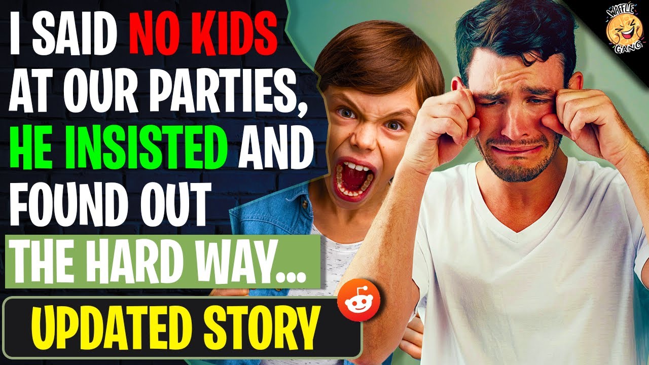 I Said No Kids At Our Parties, He Insisted And Found Out THE HARD WAY! | r/AITAH