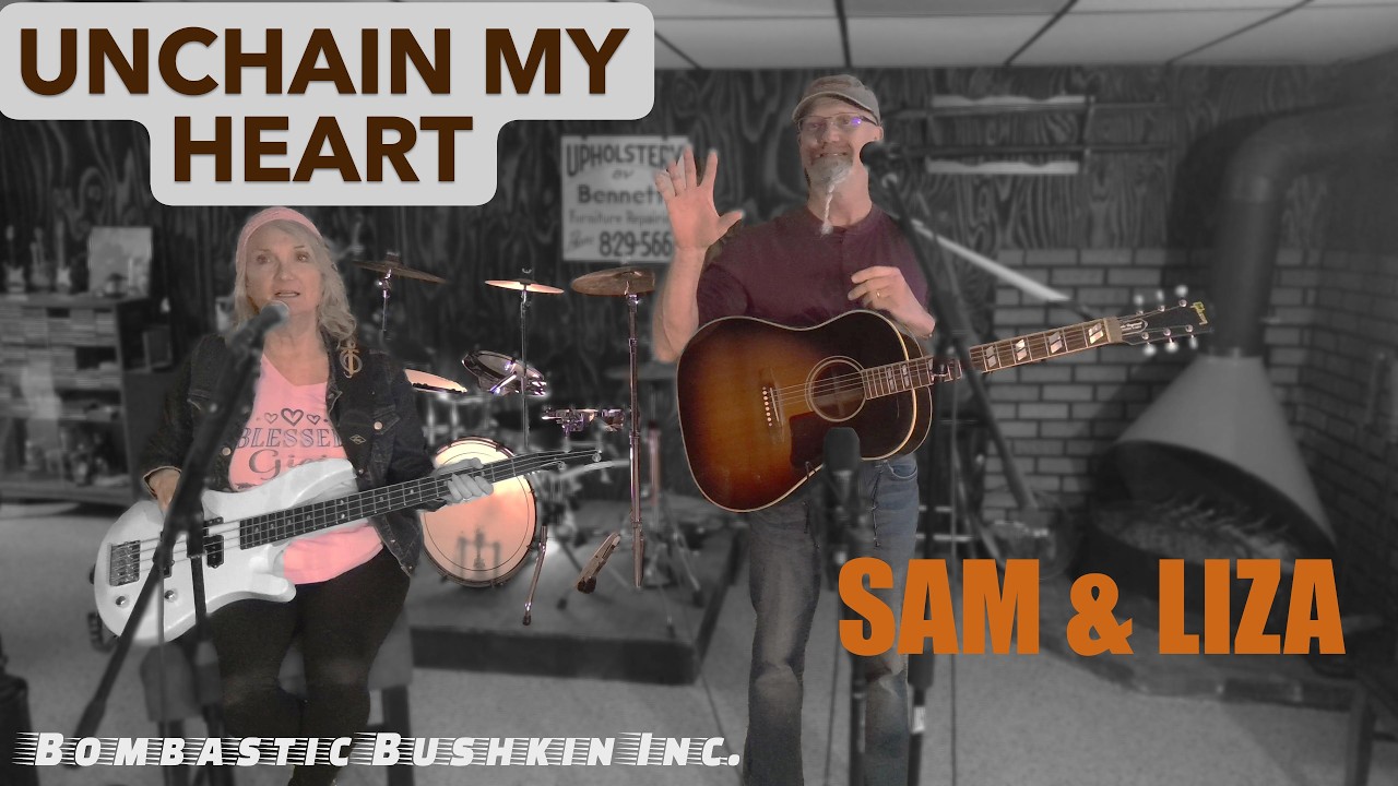 Unchain My Heart, Sam & Liza