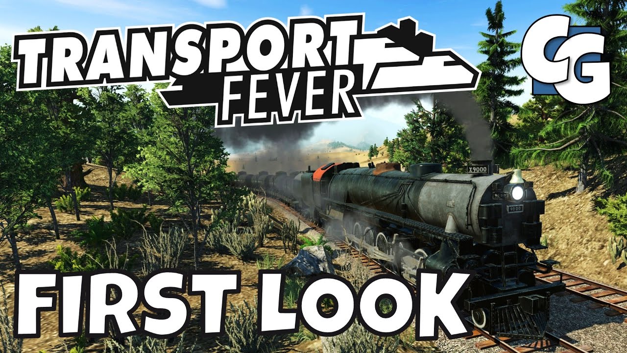 Transport Fever - First Look - Transport Fever Preview Build Gameplay