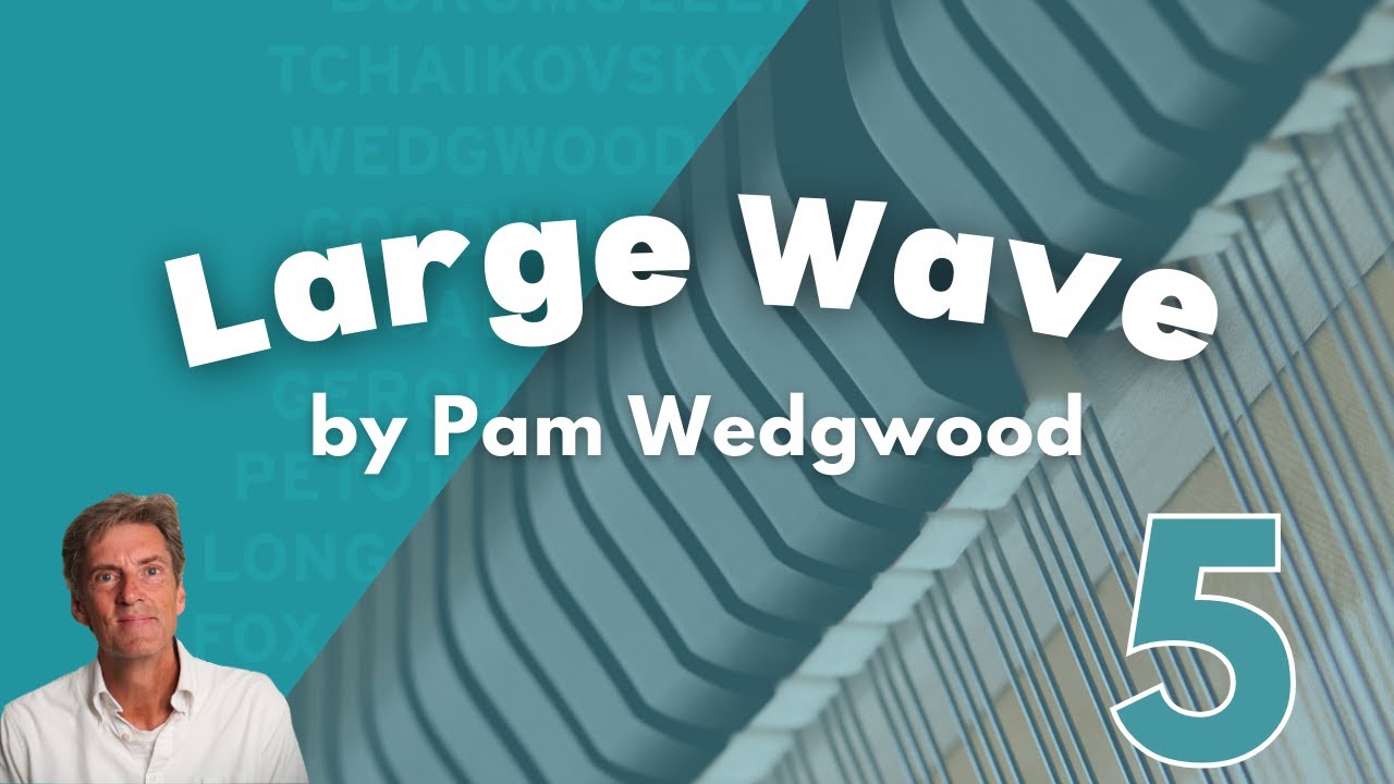 Large Wave by Pam Wedgwood: Trinity Grade 5 Piano