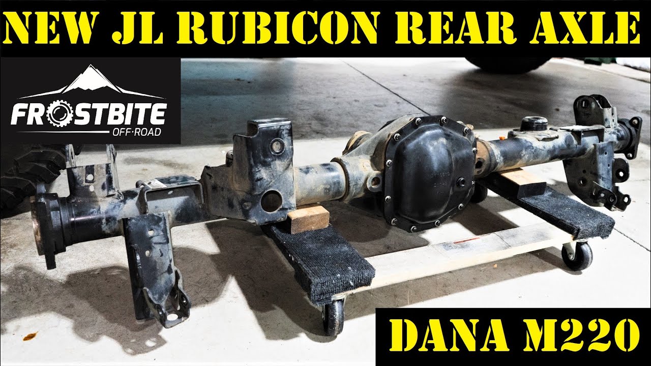New JL Rubicon Rear Axle