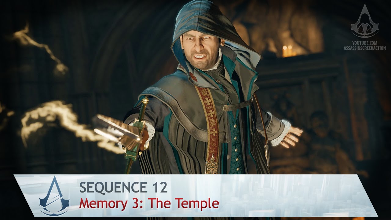 Assassin's Creed: Unity - Mission 3: The Temple - Sequence 12 [100% Sync]
