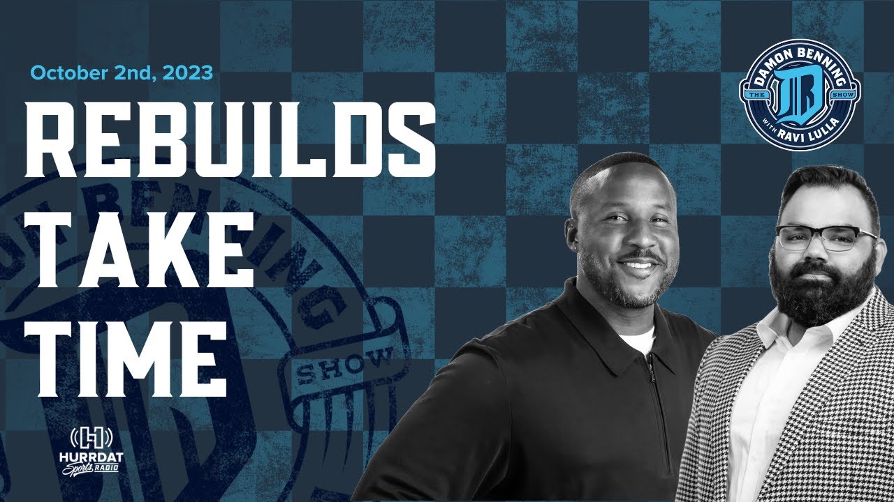Rebuilds Take Time | The Damon Benning Show With Ravi Lulla | Monday, October 2nd, 2023