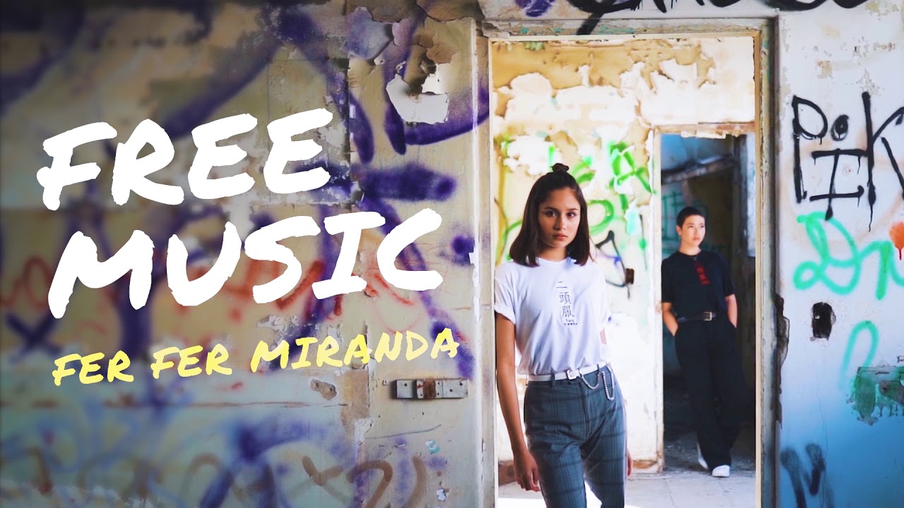 Fer Fer Miranda - All is one (FREE MUSIC)