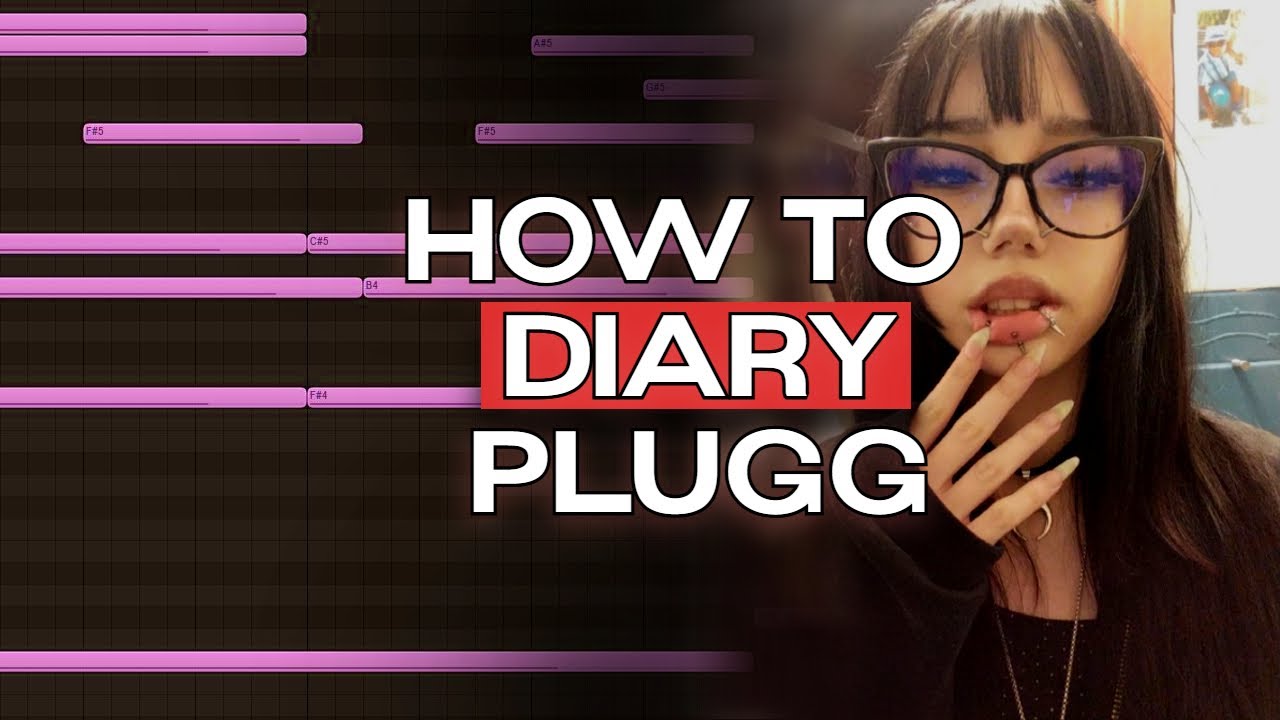 *tutorial* how to make diaryplugg beats