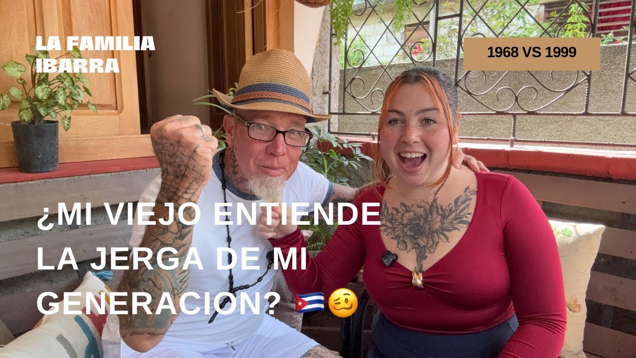 🥴 MI PAPÁ ENTIENDE LA JERGA de mi GENERACIÓN?! 🇨🇺 1968 VS 1999 