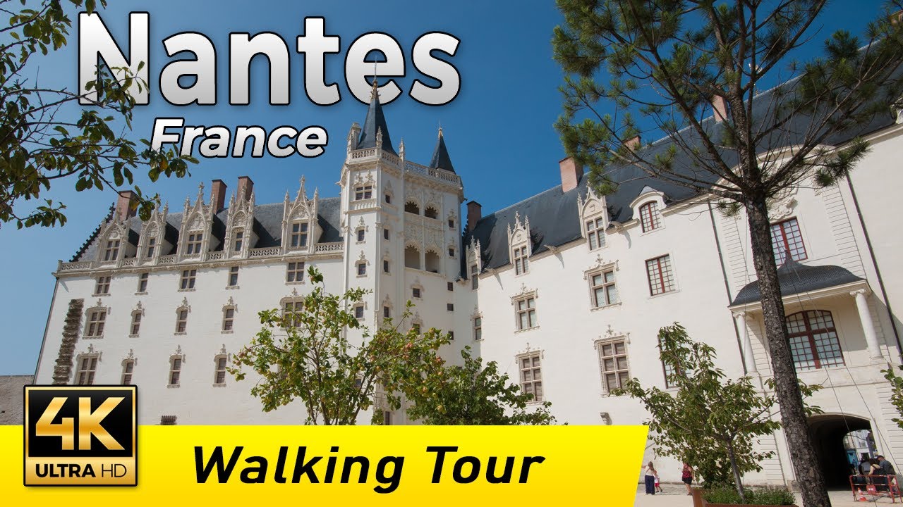 Nantes - Part 4, France - The way to the Castle of Brittany | Walking Tour 4k | Pays de la Loire