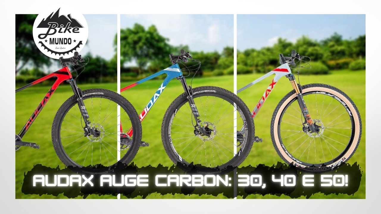 AUDAX AUGE: 30, 40 e 50! LANÇAMENTOS 2022! - [Análise] - Bike Mundo