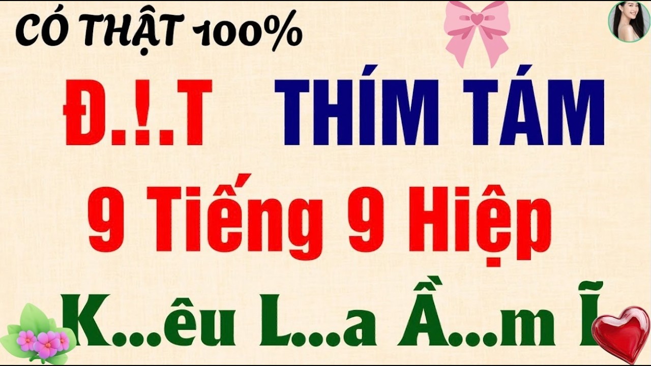 Truyện Ngôn Tình: Thím Tám Hồi Xuân – Truyện Ngắn Hay Nhất