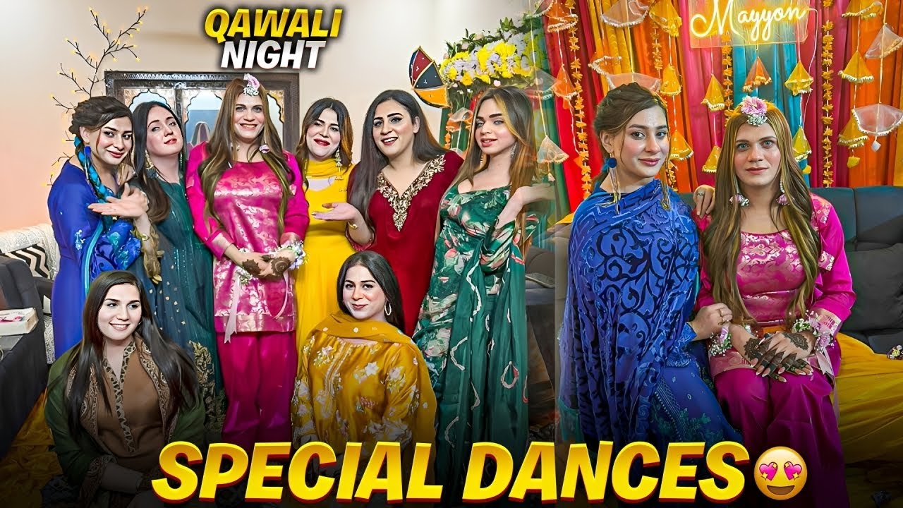 Mehndi Part 2😍|Qawali Night🥰|Special Dances💃|Maya Khan Vlogs❤️