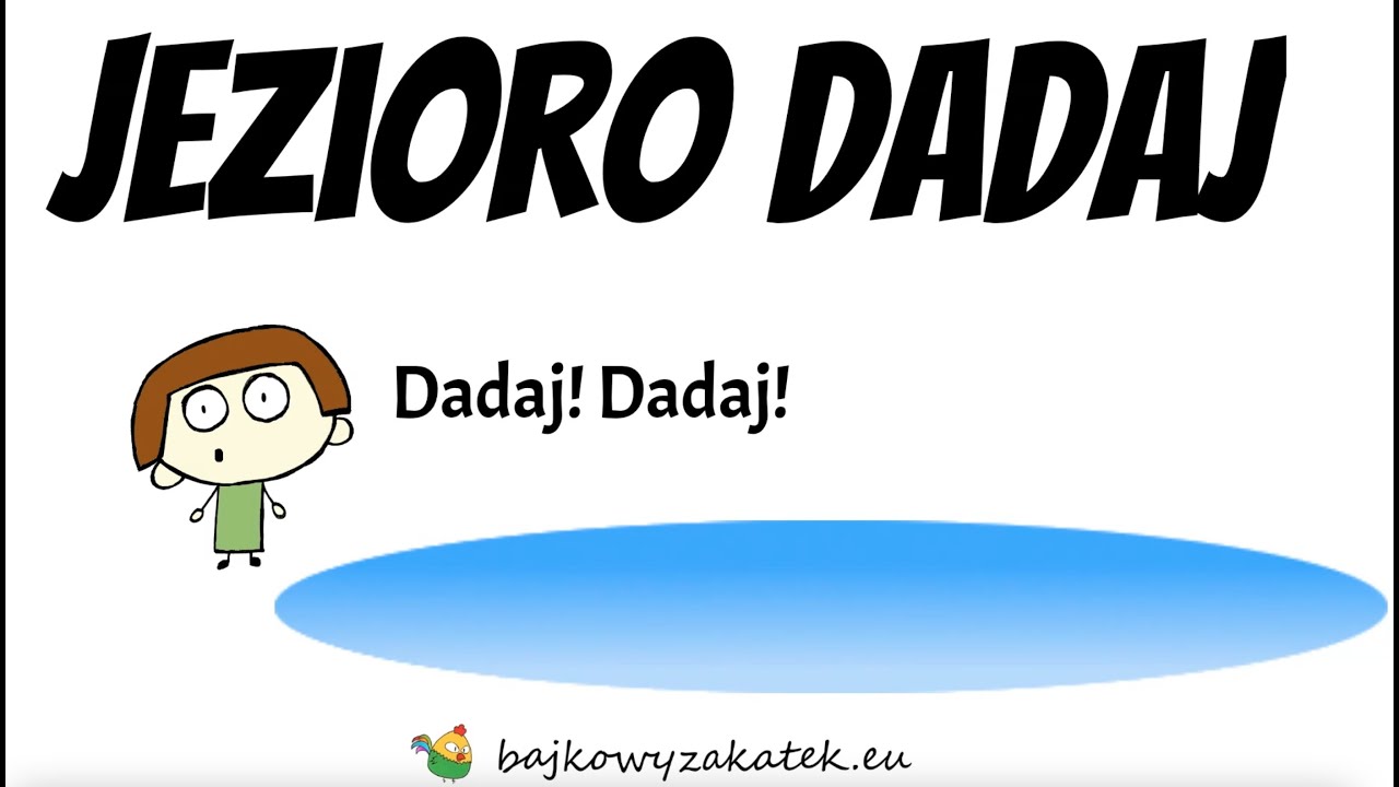 Jezioro Dadaj