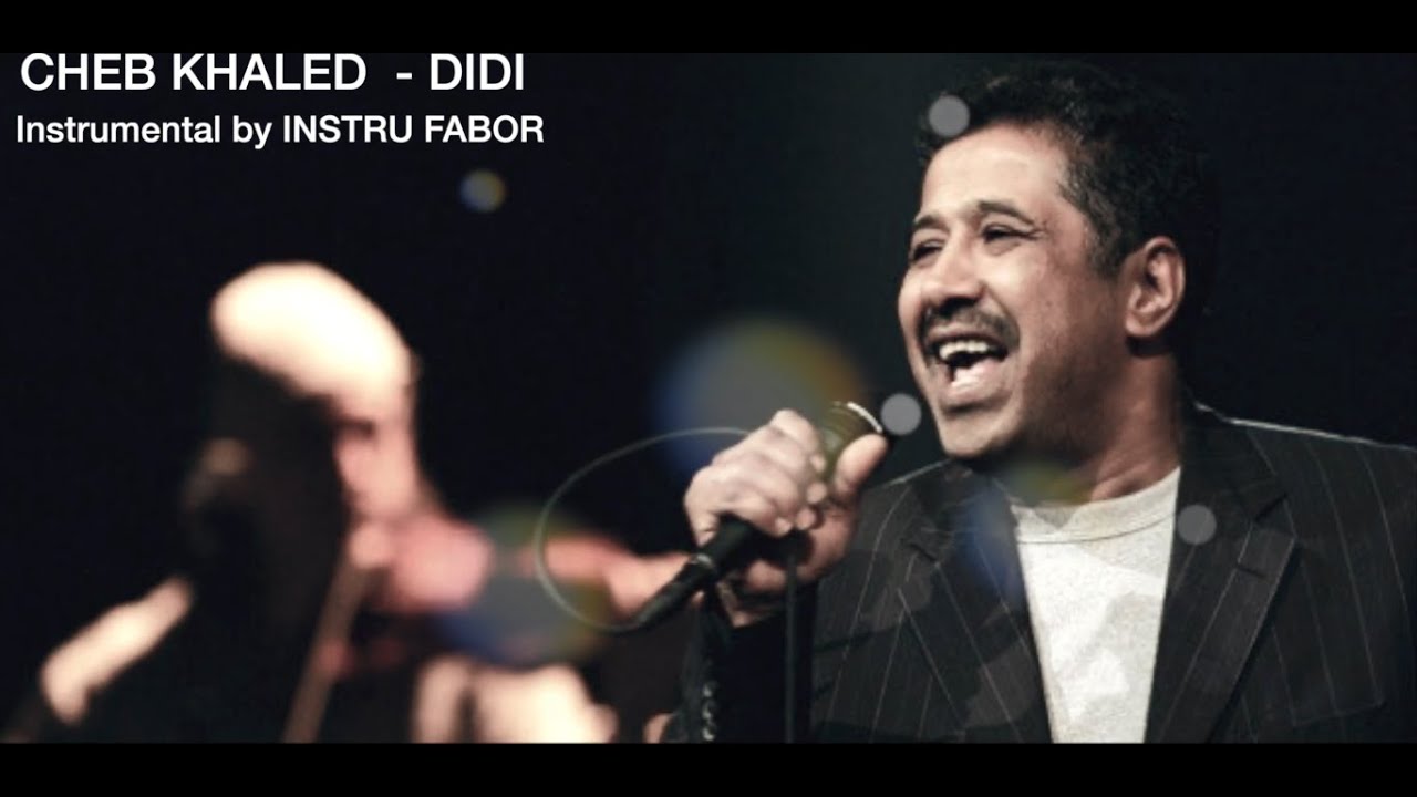 Cheb Khaled - DIDI ( Instrumental HQ ) | الشاب خالد - ديدي ( موسيقى )