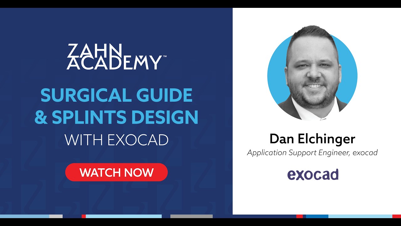 On-Demand Webinar: Part 2: Surgical Guide & Splints Design with exocad