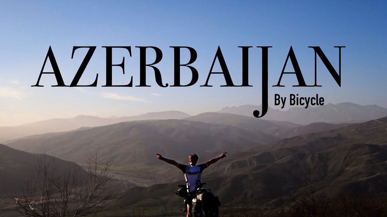CYCLING BERLIN TO ASIA - Ep. 9 / AZERBAIJAN