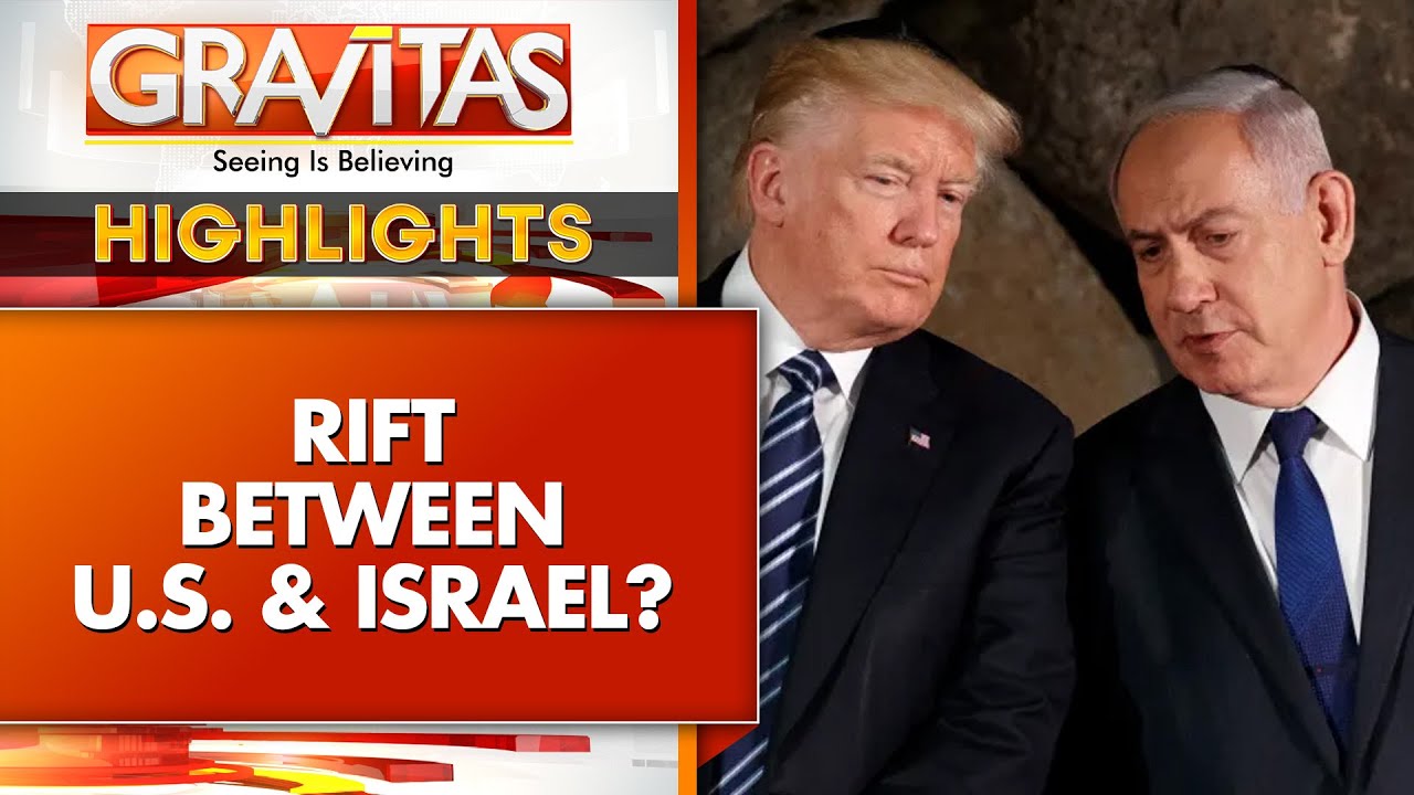 US-Israel Rift: White House Miffed With Israel's Activities in West Asia Claims Reports | GRAVITAS