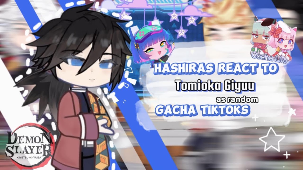 •||Hashiras react to Tomioka Giyuu as random gacha tiktoks||• / [AU || OOC]