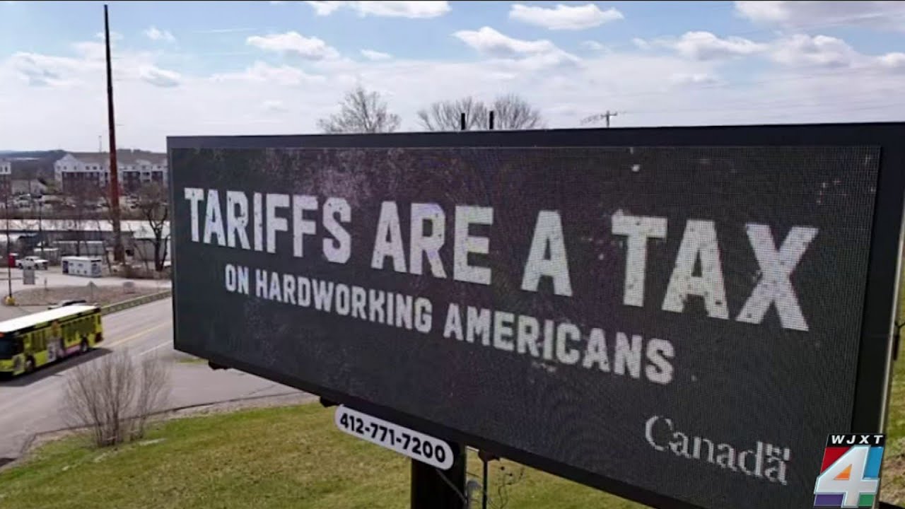 Billboards knocking Trump’s tariffs — paid for by Canadian government — pop up in Jacksonville