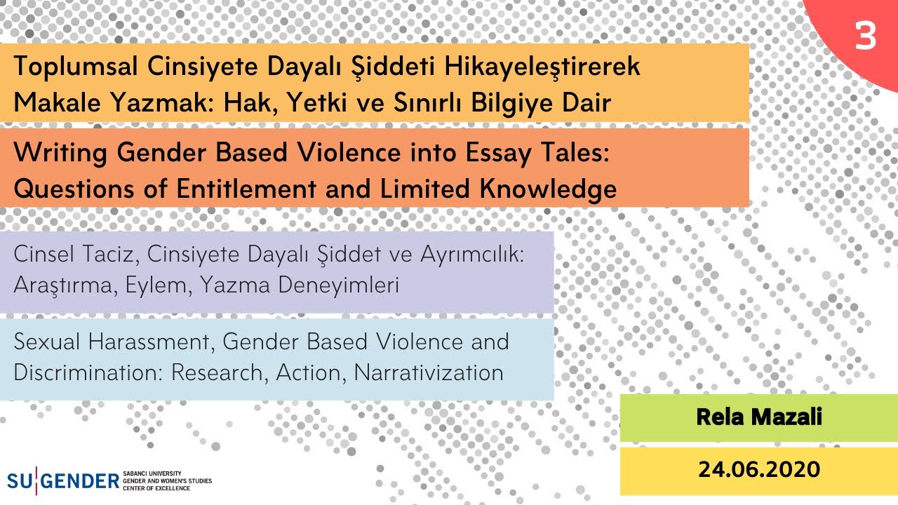 Cinsel Taciz, Şiddet, Ayrımcılık/ Sexual Harassment, Violence, Discrimination 3: Rela Mazali