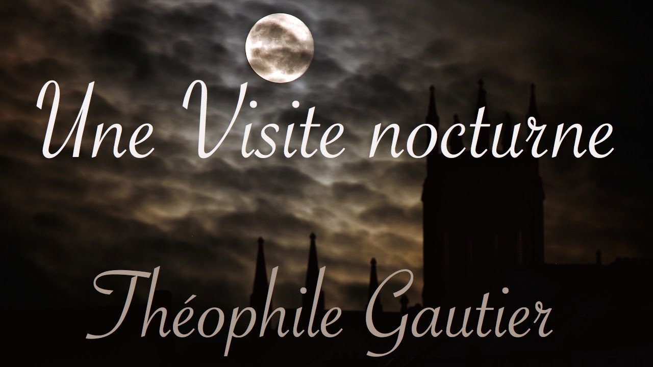 Livre audio : Une Visite nocturne, Théophile Gautier