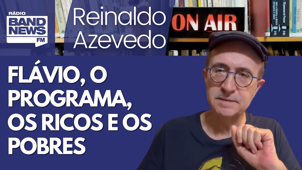 Reinaldo - Flávio adia programa para não assustar os pobres com seus mimos para os ricos