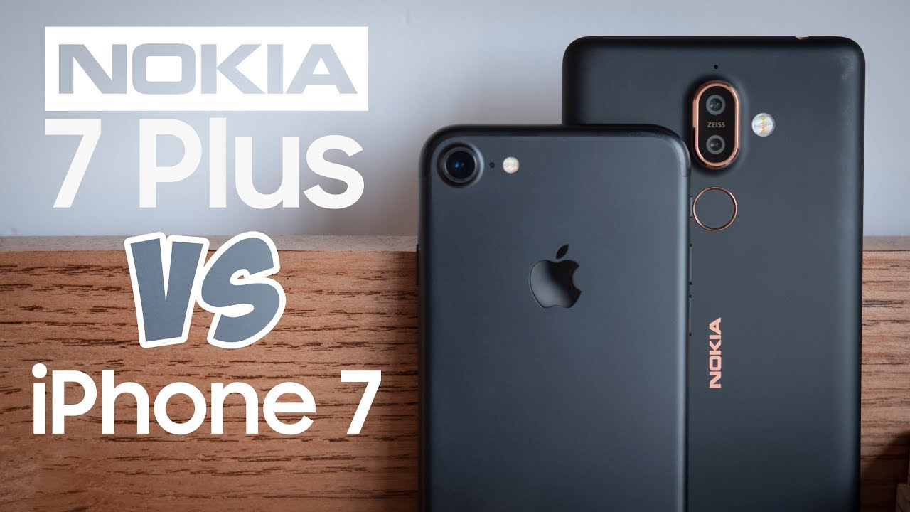 So sánh chi tiết iPhone 7 và Nokia 7 Plus