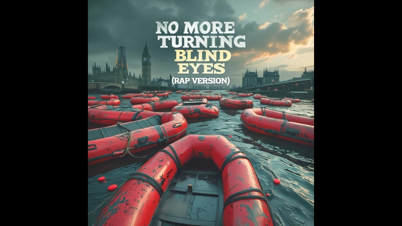 No More Turning Blind Eyes (Rap Version) | UK Protest Anthem