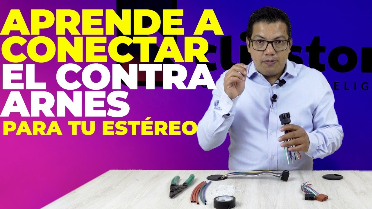 ¿CÓMO CONECTAR UN CONTRA ARNÉS PARA MI AUTOESTÉREO?