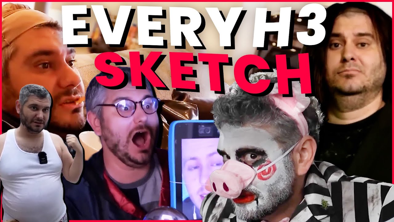 Every H3 Sketch From The Past 5 Years