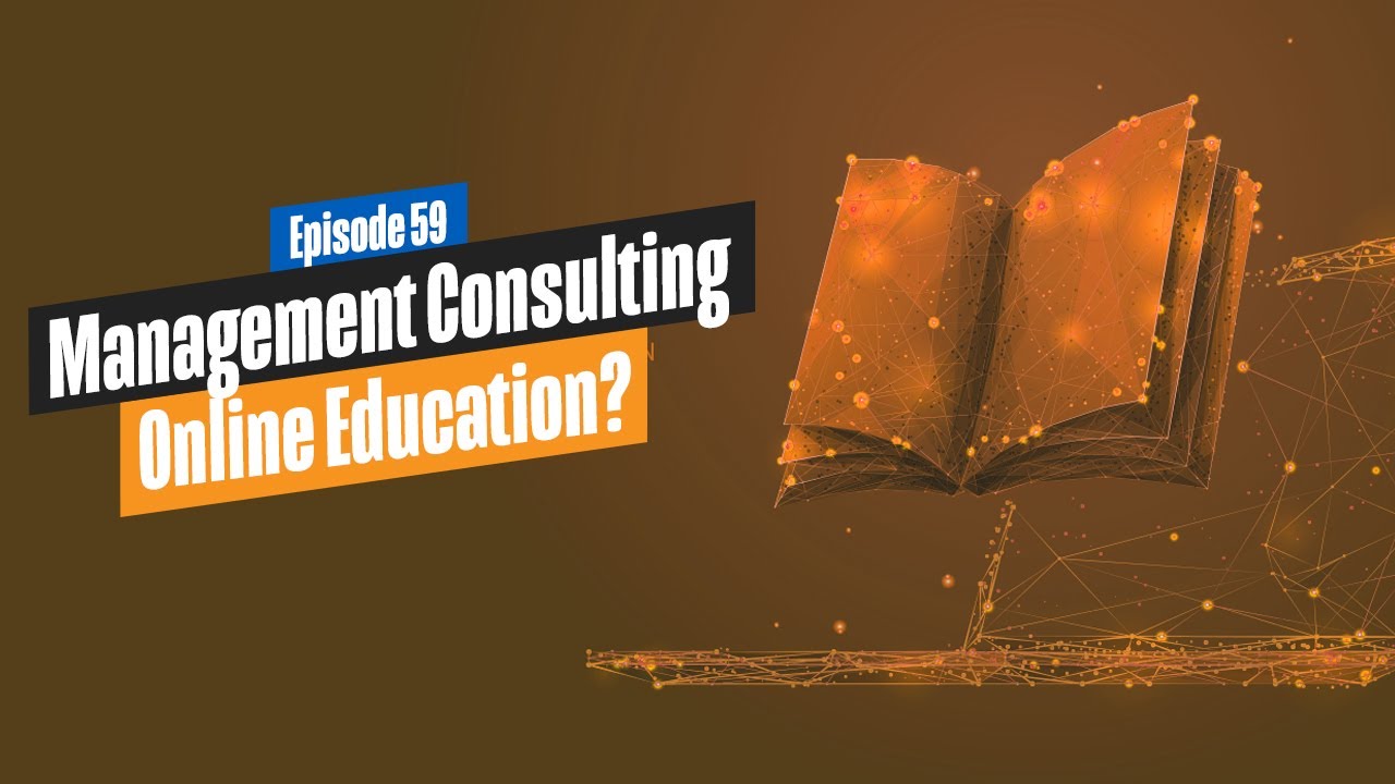 Starting a Management Consulting Business - Online Education