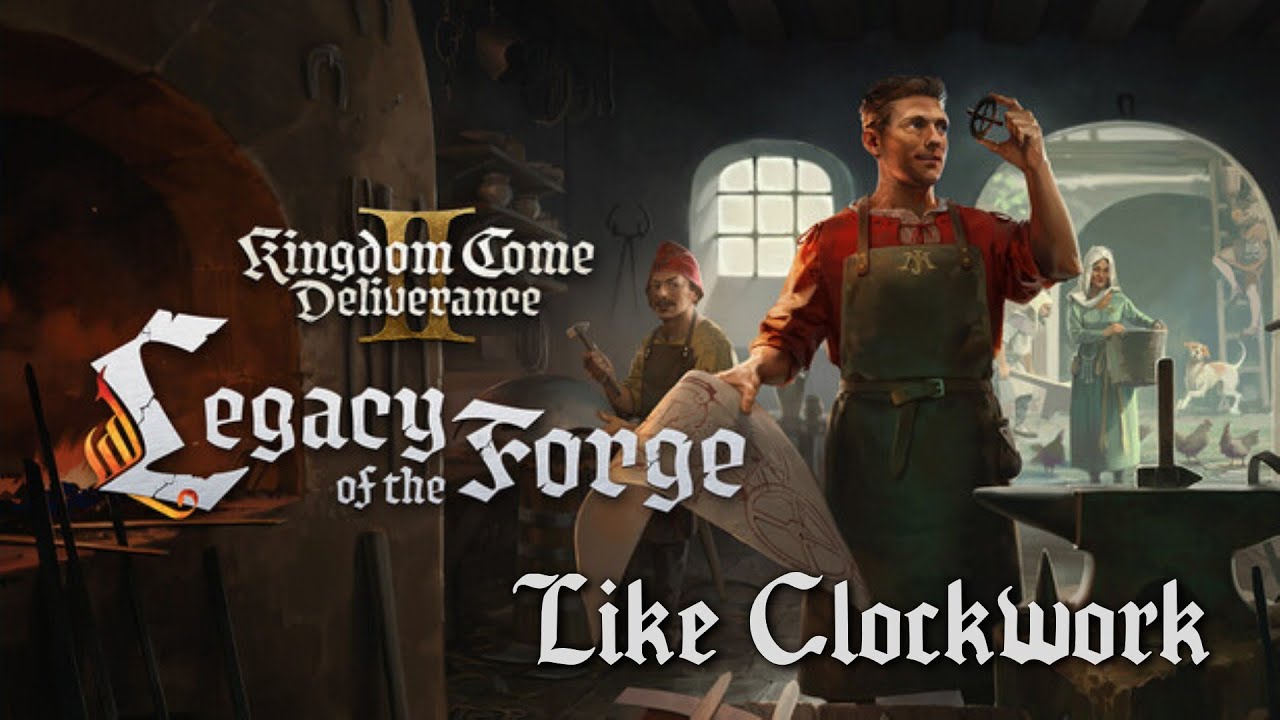 Kingdom Come Deliverance 2 - Like Clockwork