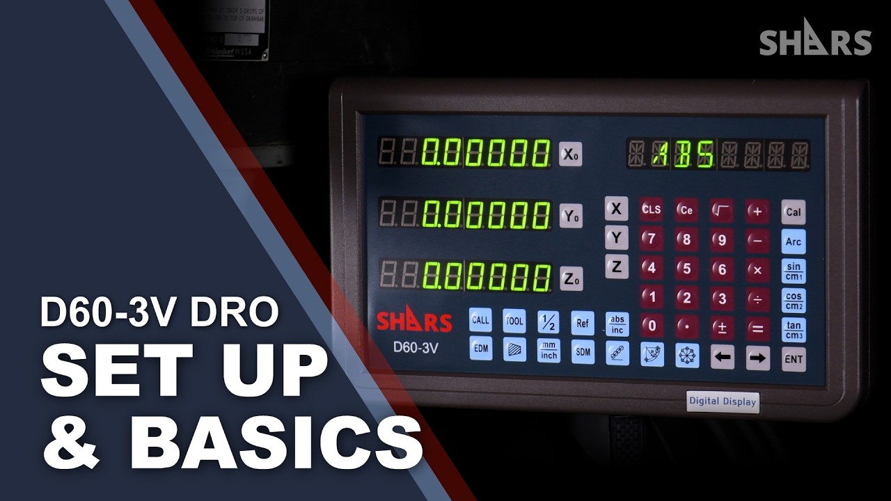 How to Set Up a Digital Readout Display (D60-3V DRO)