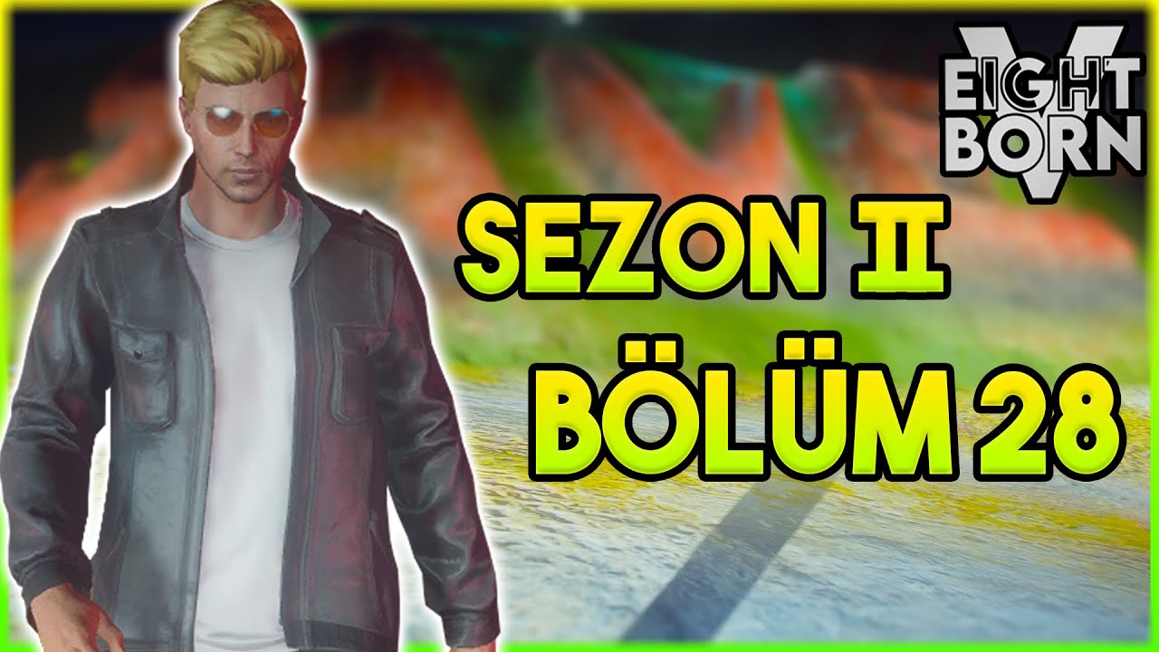 ŞAHAP KAYRA VE BEYHAN İLE TAKILMAÇ | EİGHTBORN V - SEZON 2 / BÖLÜM 28