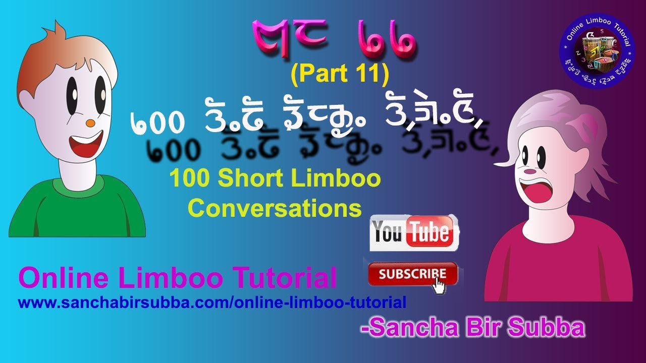 Part 11 of 100 Short Limboo Conversations